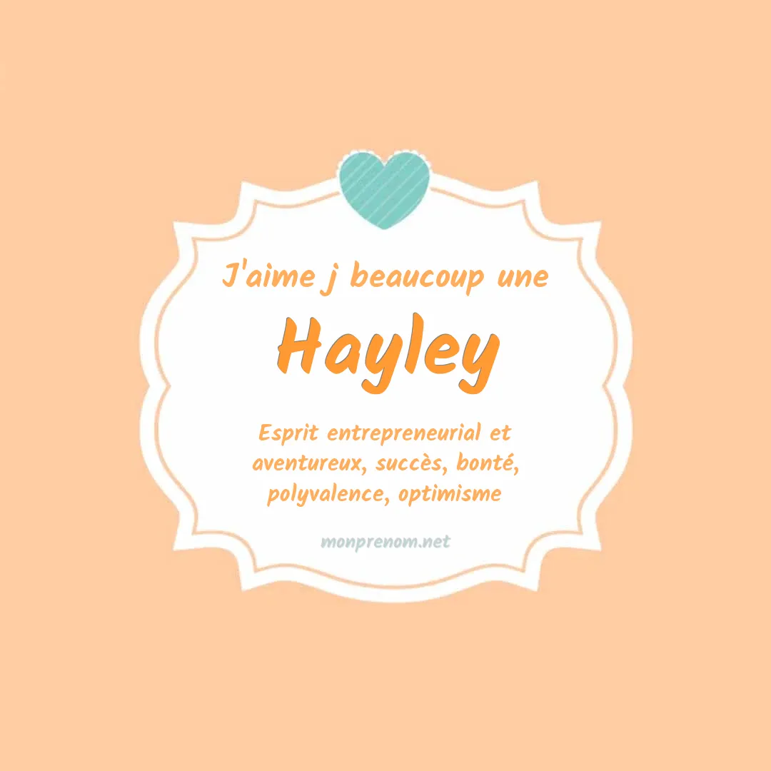 J'aime beaucoup Hayley