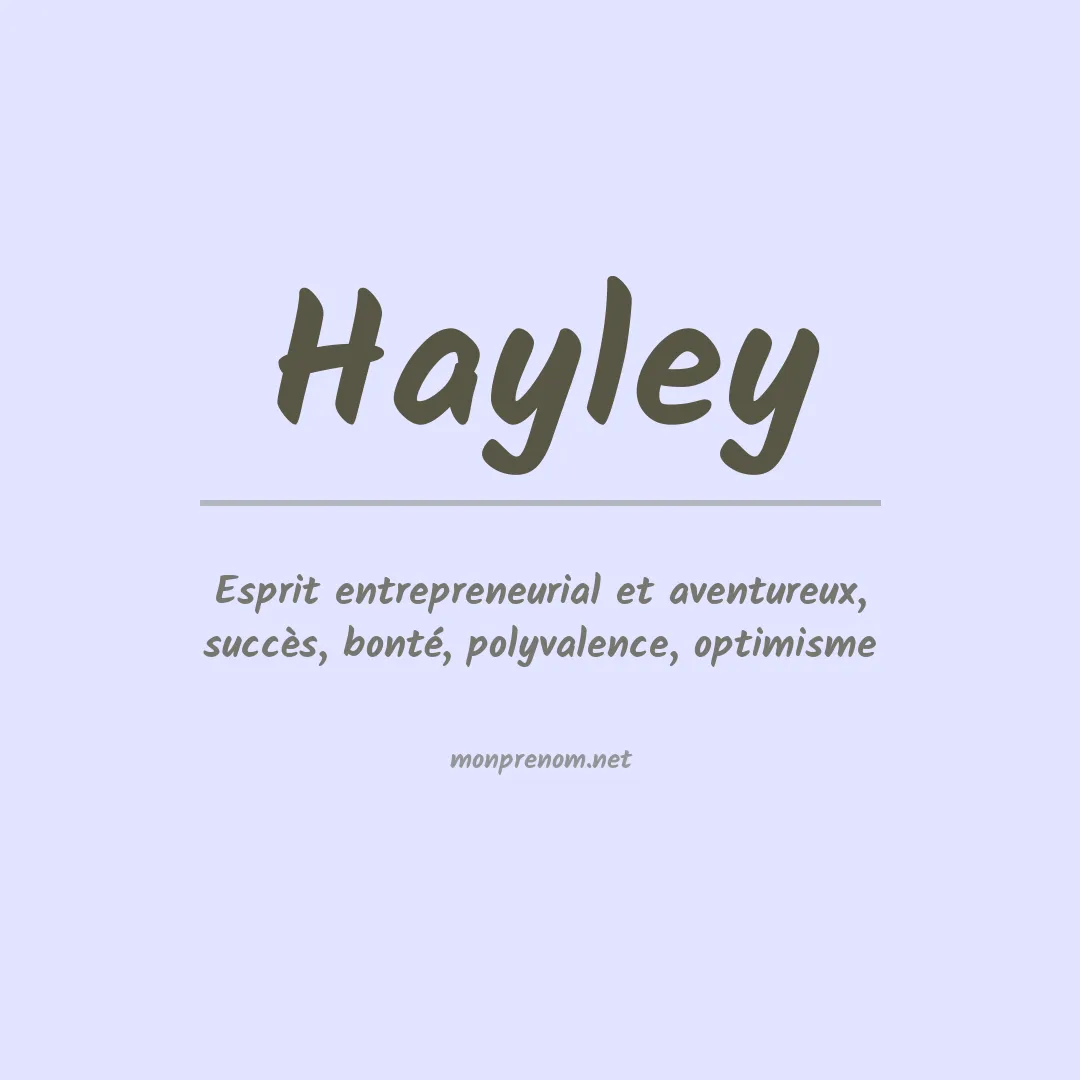 Signification du prénom Hayley