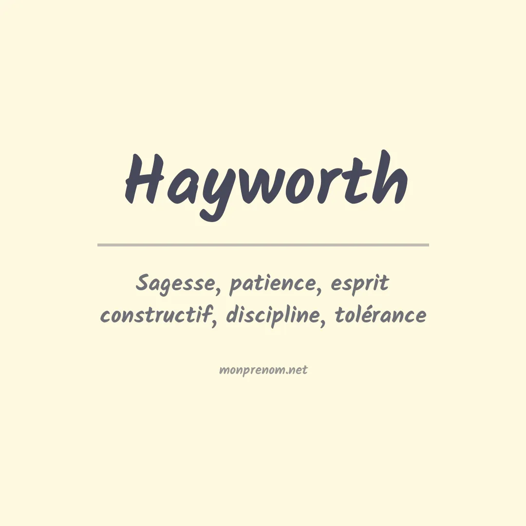 Signification du prénom Hayworth