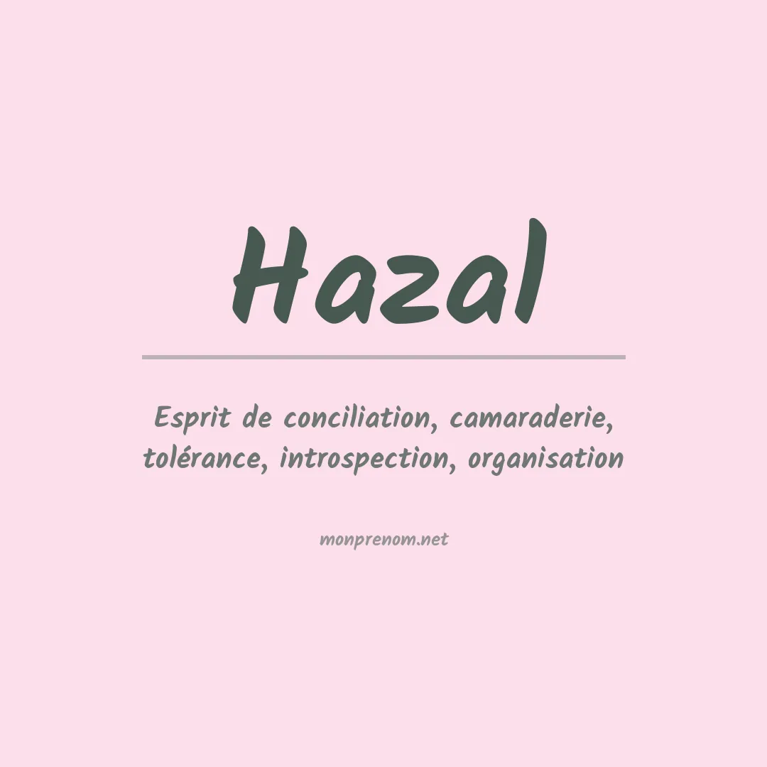 Signification du prénom Hazal