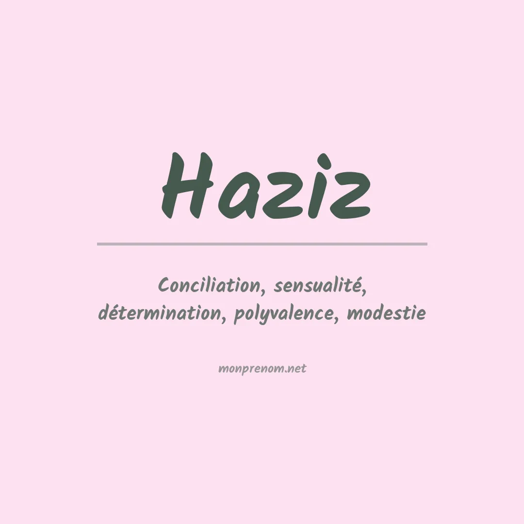 Prénom Haziz