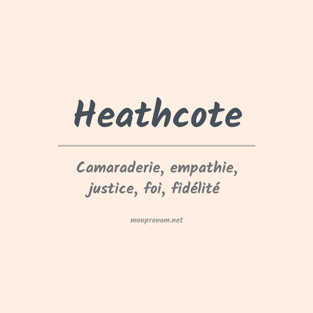 Signification du prénom Heathcote