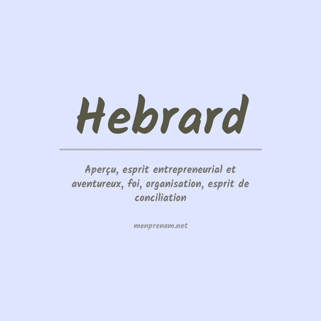 Signification du prénom Hebrard