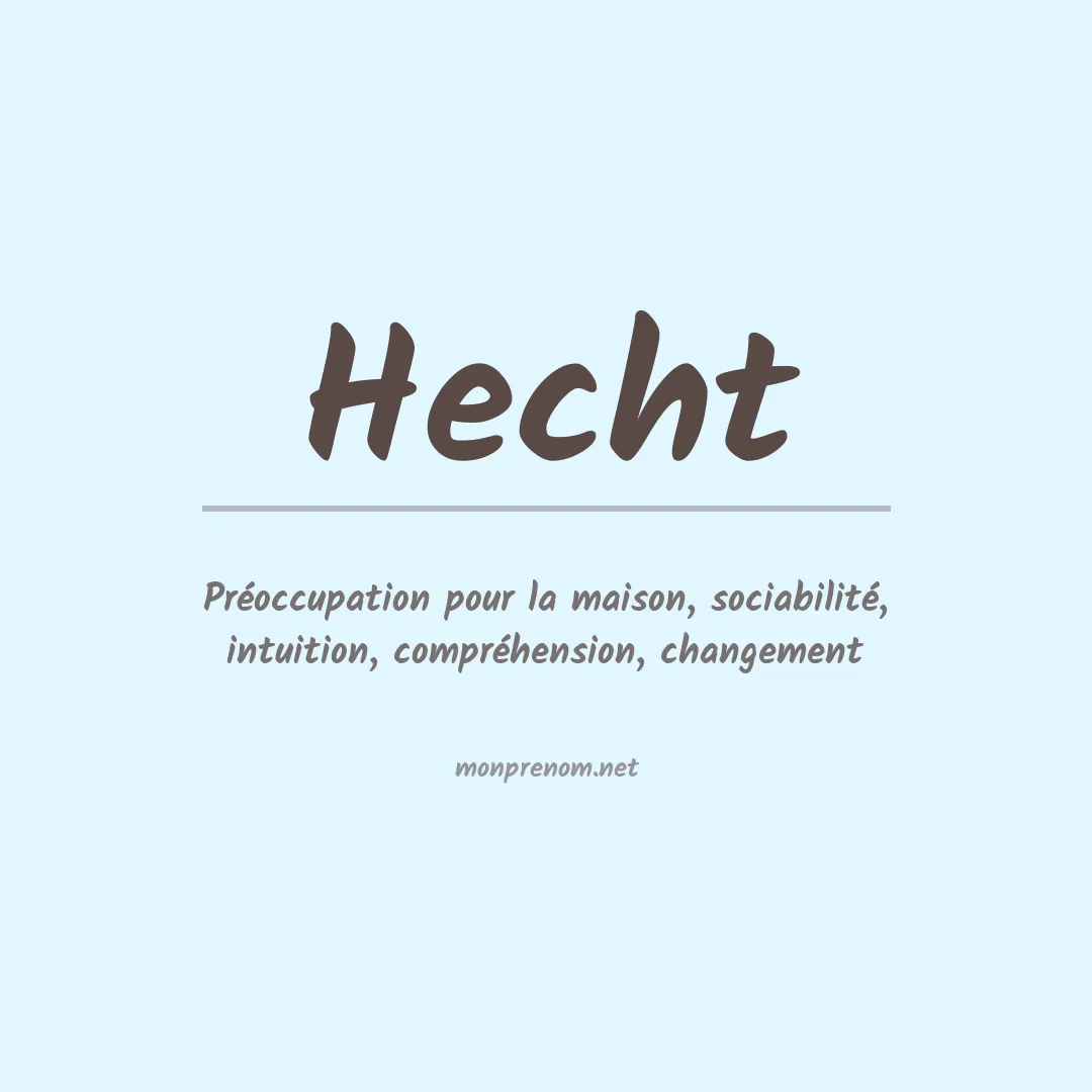 Prénom Hecht