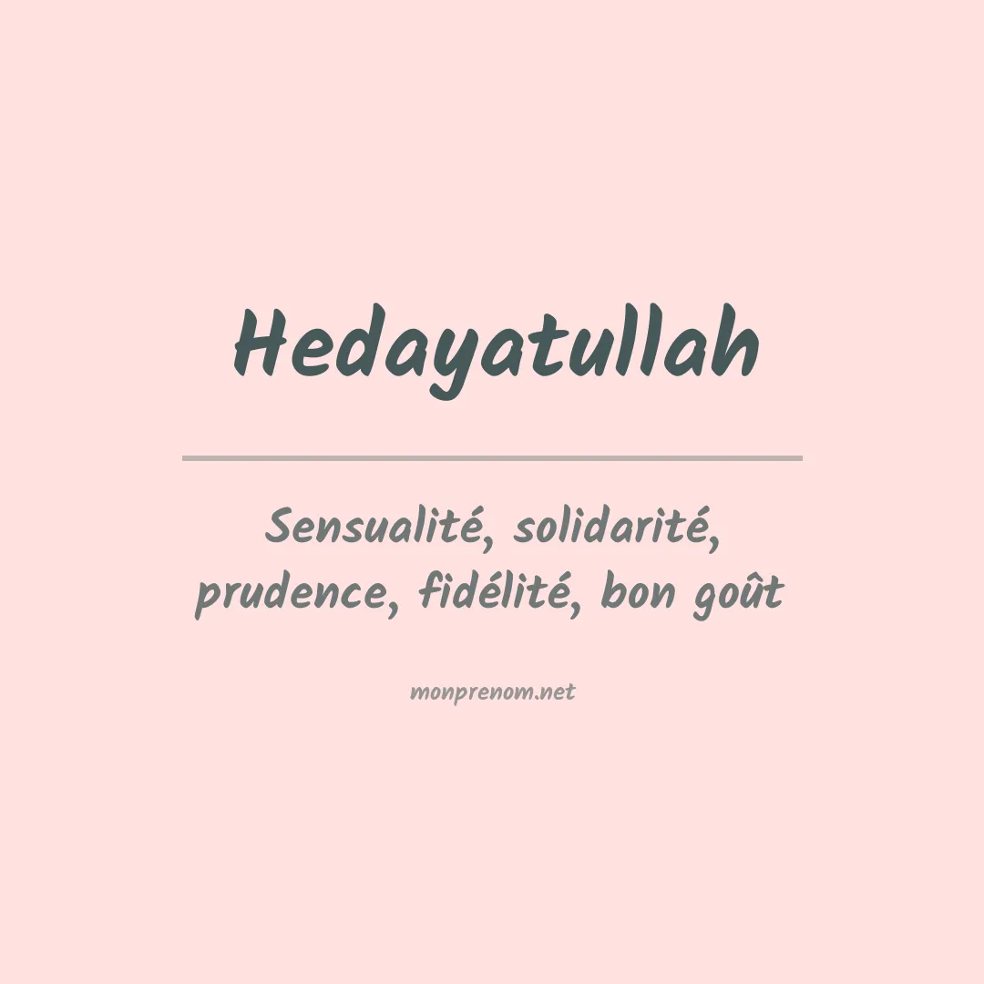 Signification du prénom Hedayatullah