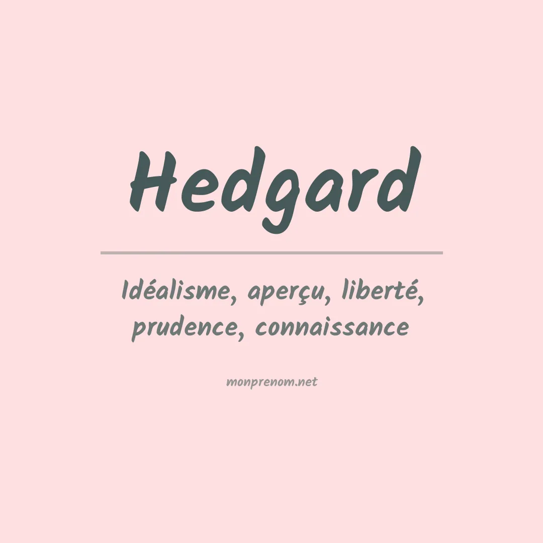 Signification du prénom Hedgard
