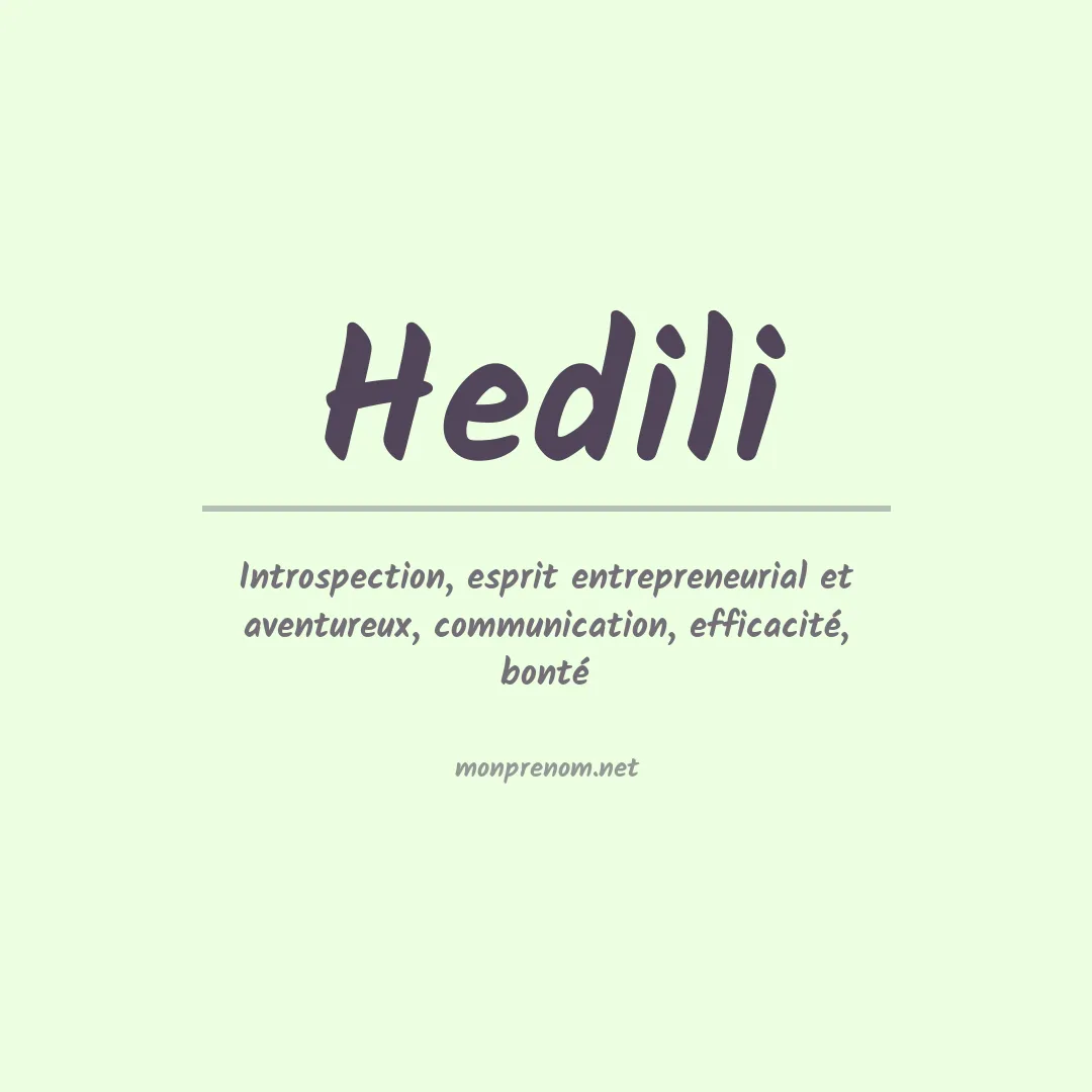 Signification du prénom Hedili