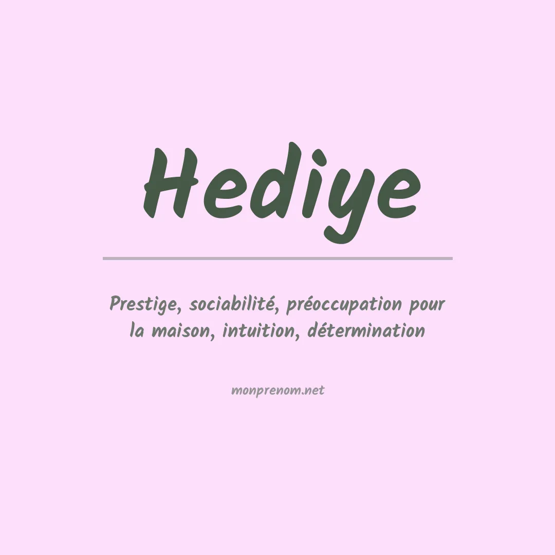 Signification du prénom Hediye