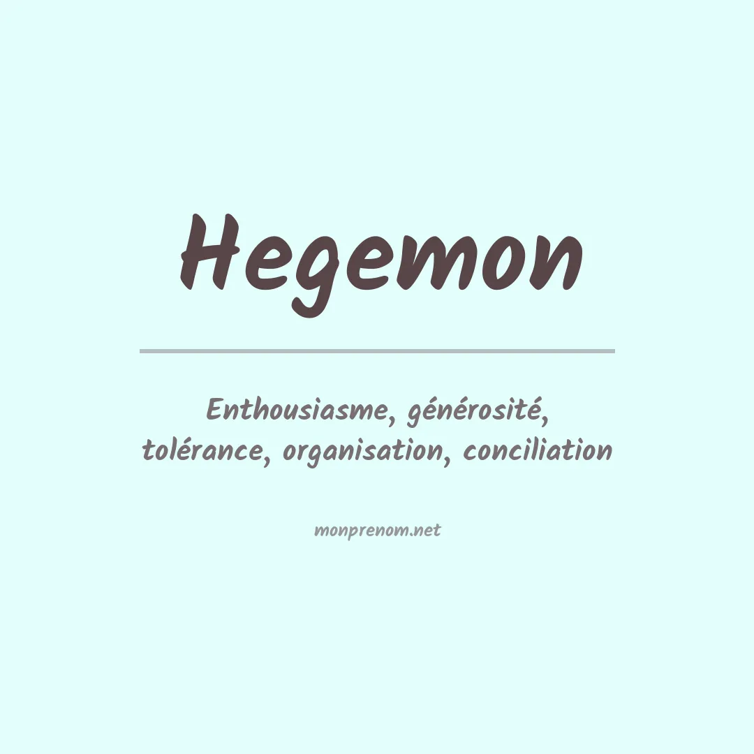 Signification du prénom Hegemon