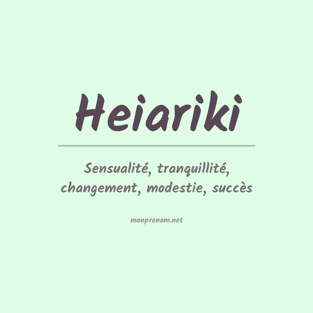 Signification du prénom Heiariki