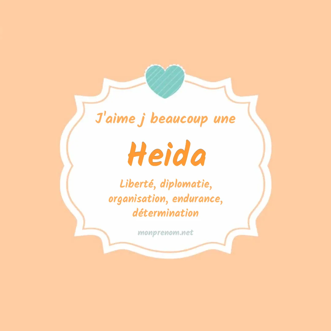 J'aime beaucoup Heida