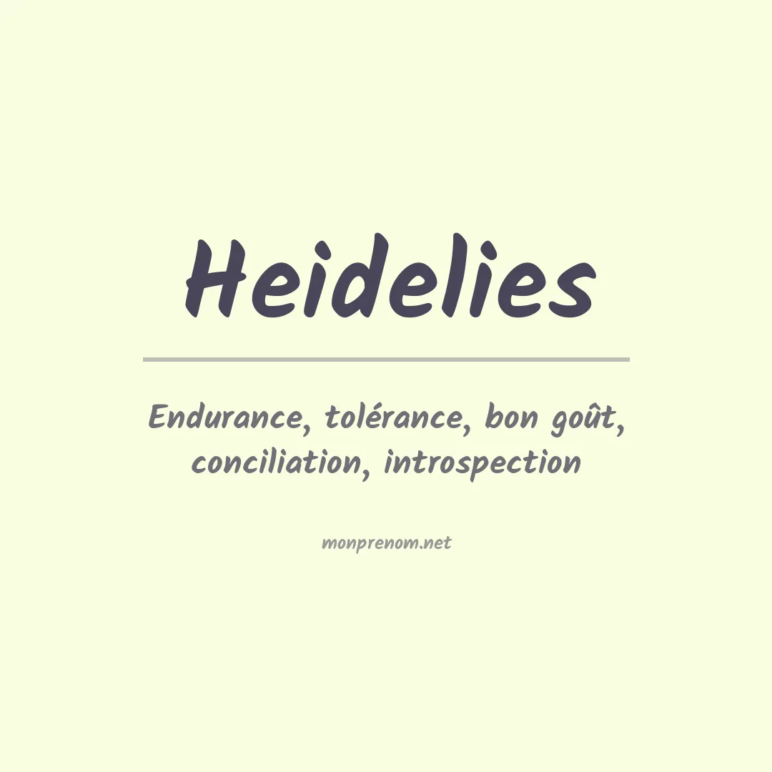 Signification du prénom Heidelies