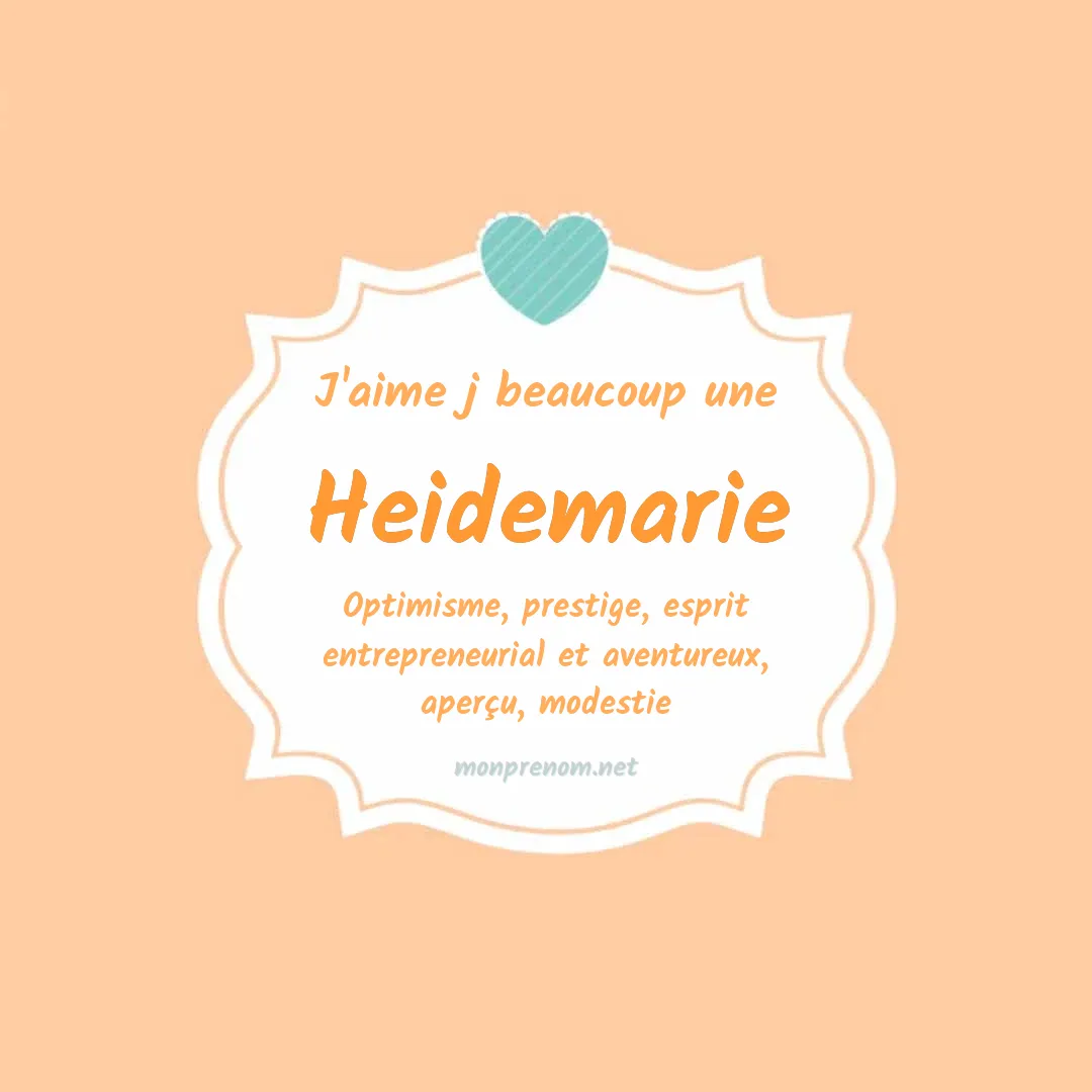 J'aime beaucoup Heidemarie