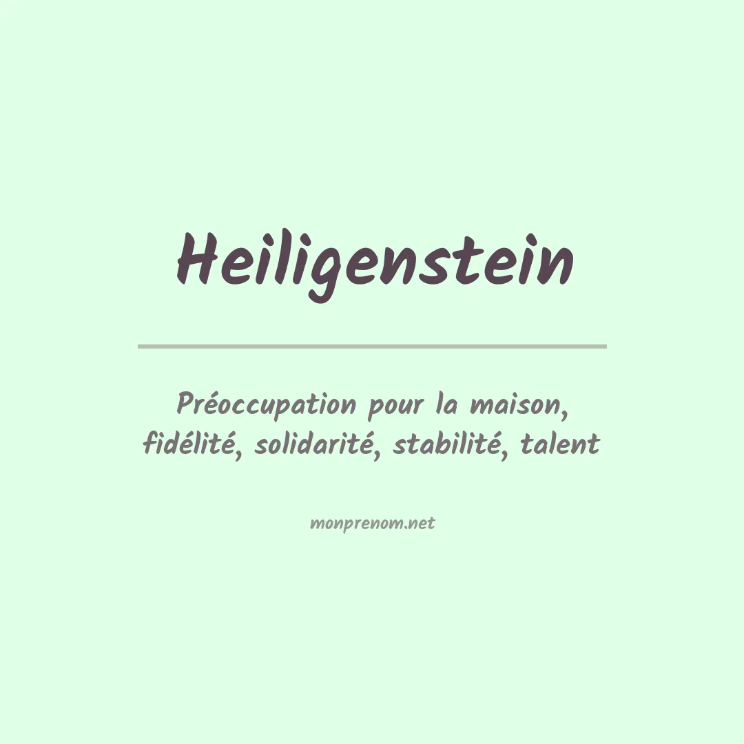 Signification du prénom Heiligenstein