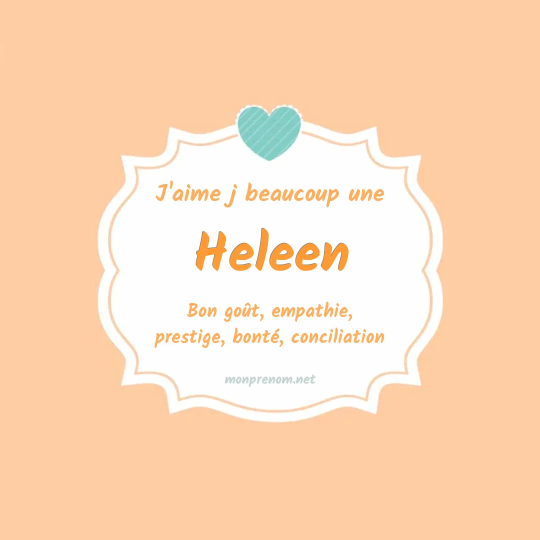 J'aime beaucoup Heleen