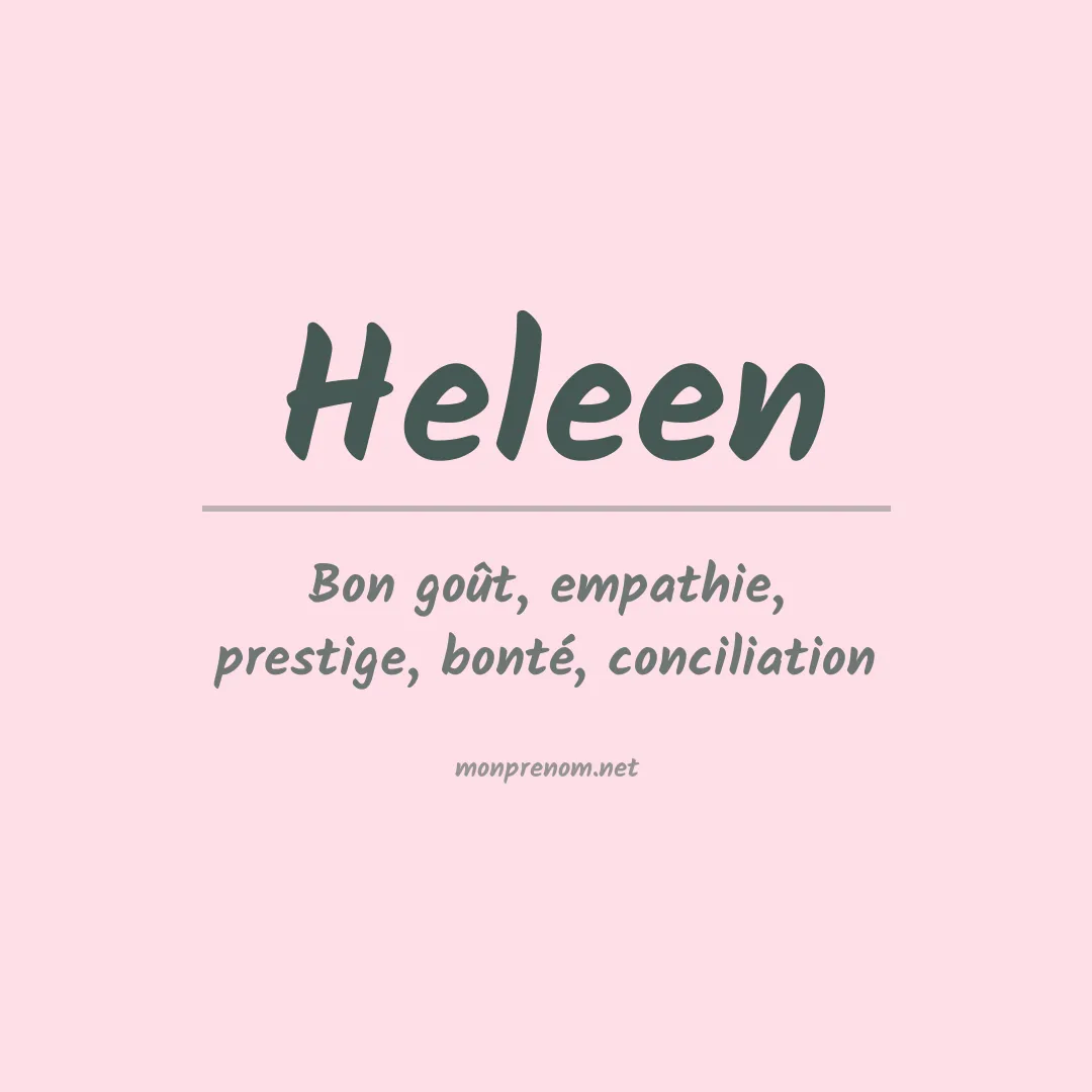 Signification du prénom Heleen