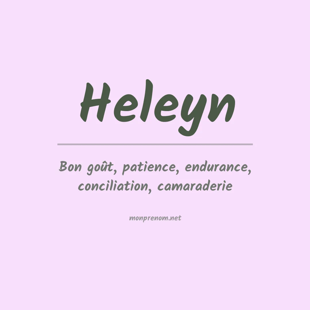 Signification du prénom Heleyn