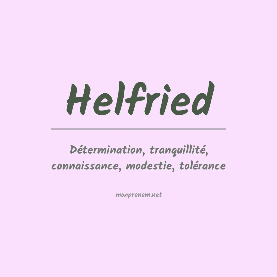 Signification du prénom Helfried