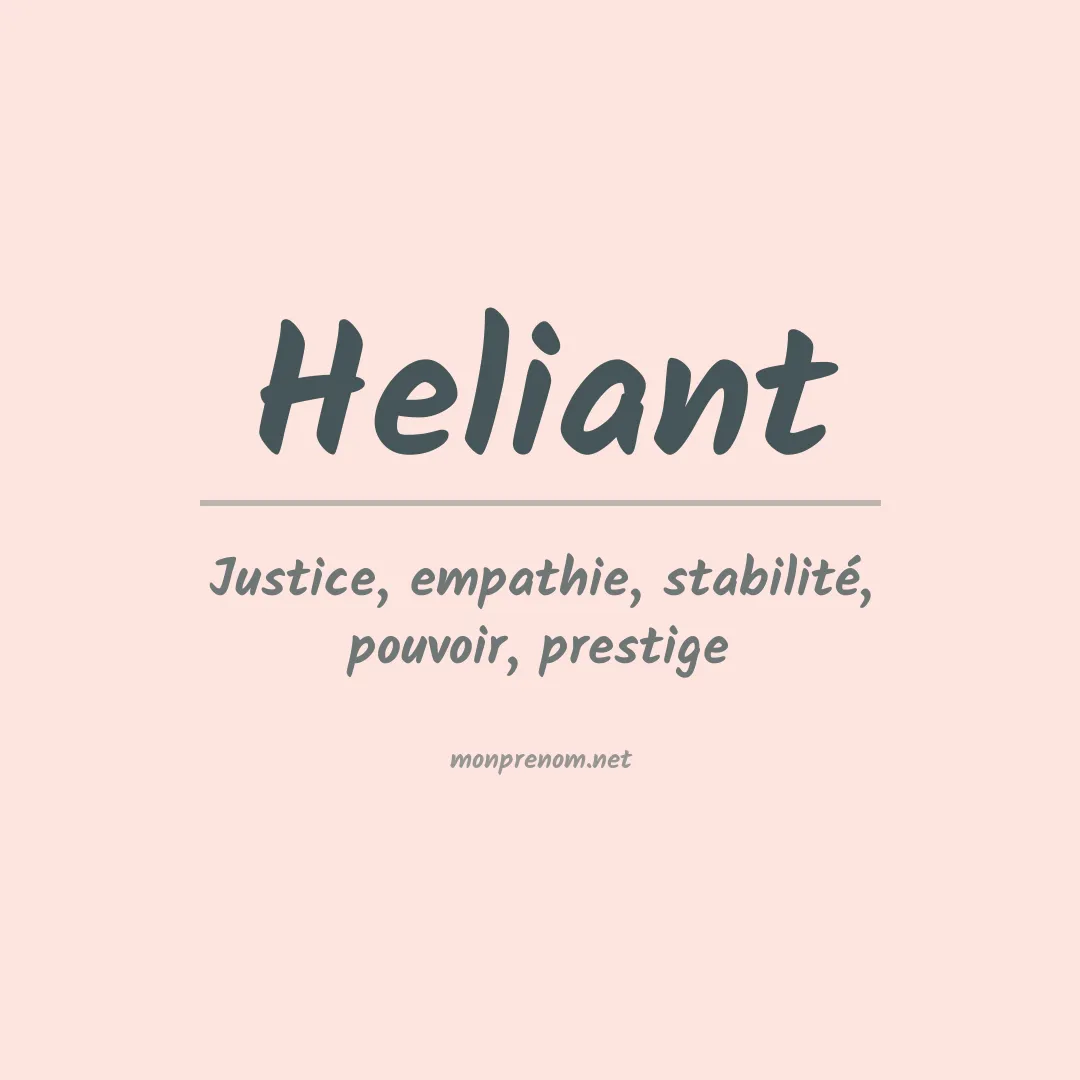 Signification du prénom Heliant