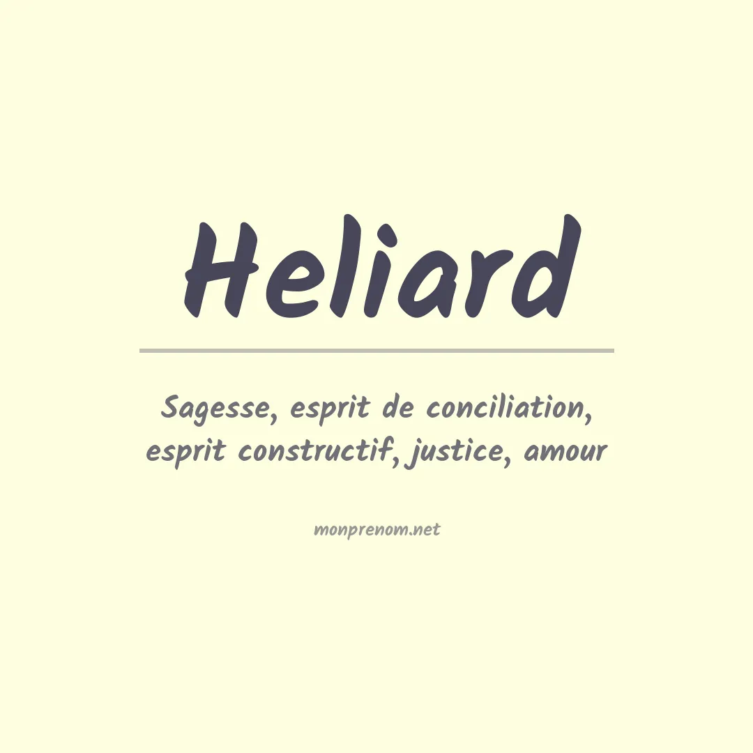 Signification du prénom Heliard