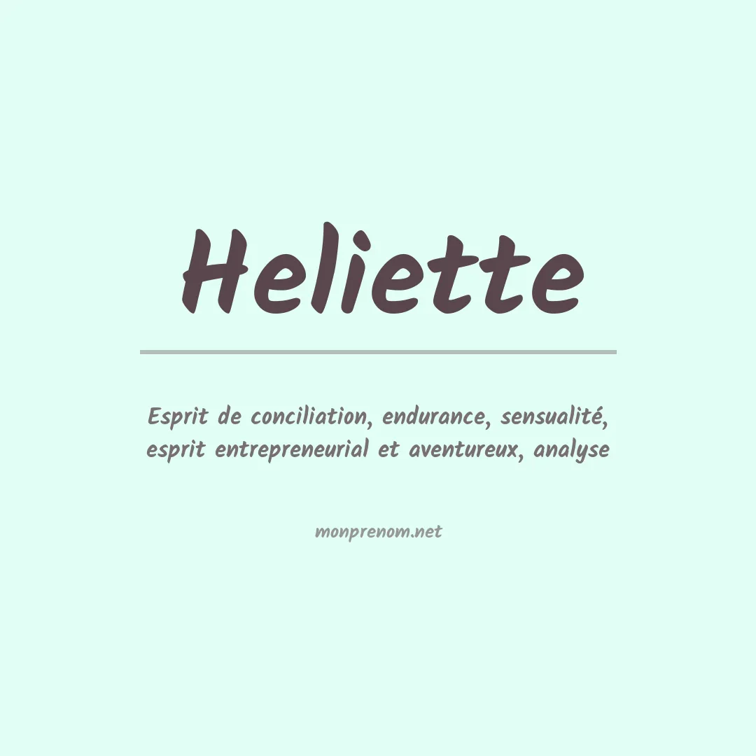Signification du prénom Heliette