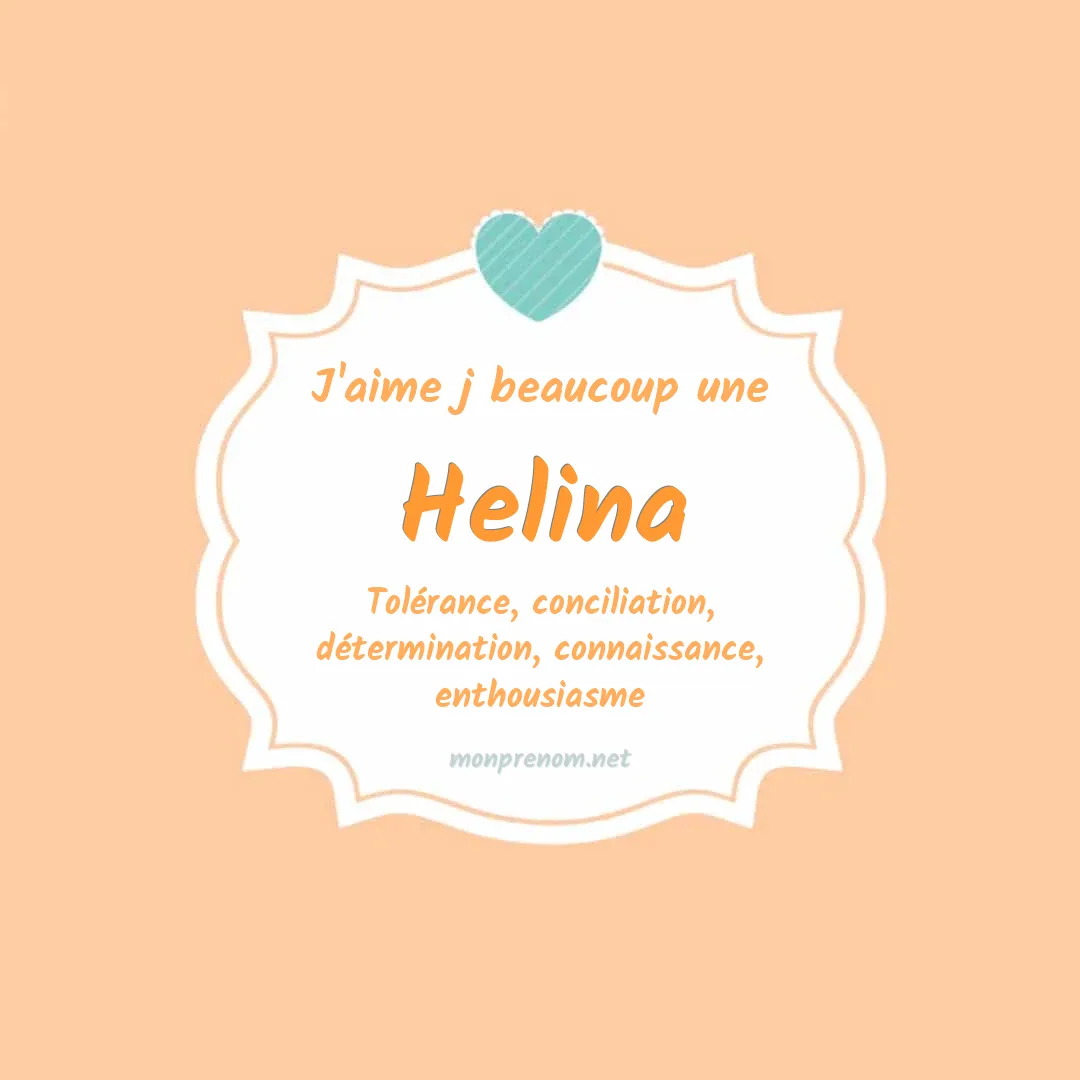 J'aime beaucoup Helina