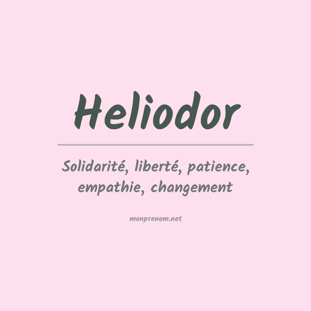 Signification du prénom Heliodor