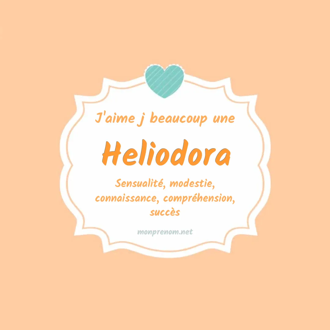 J'aime beaucoup Heliodora