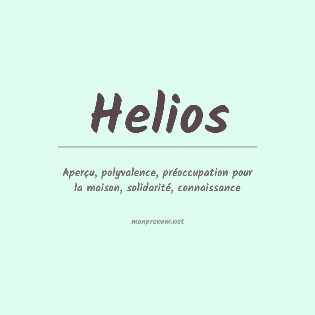 Signification du prénom Helios