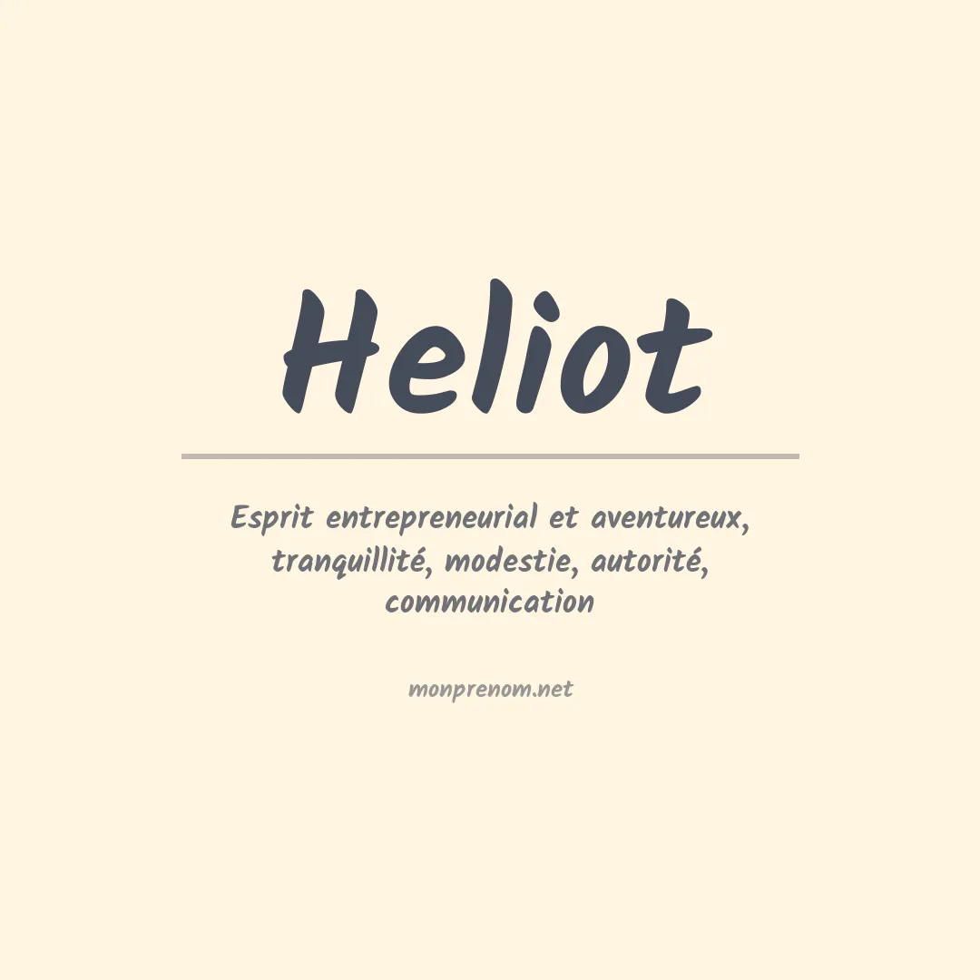 Signification du prénom Heliot