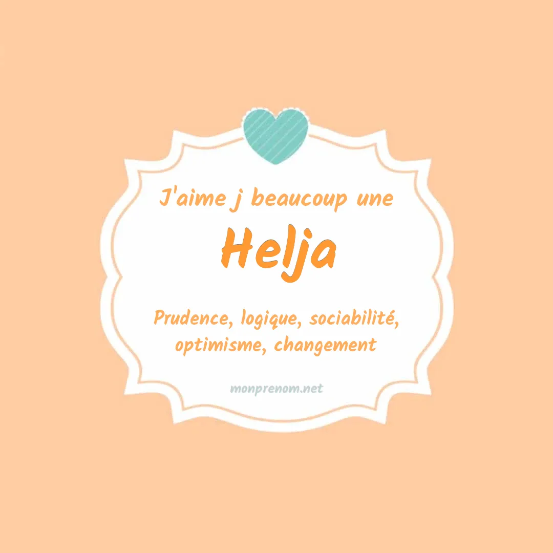 J'aime beaucoup Helja