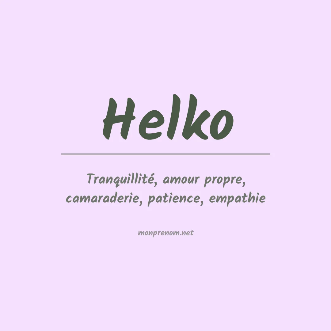 Signification du prénom Helko