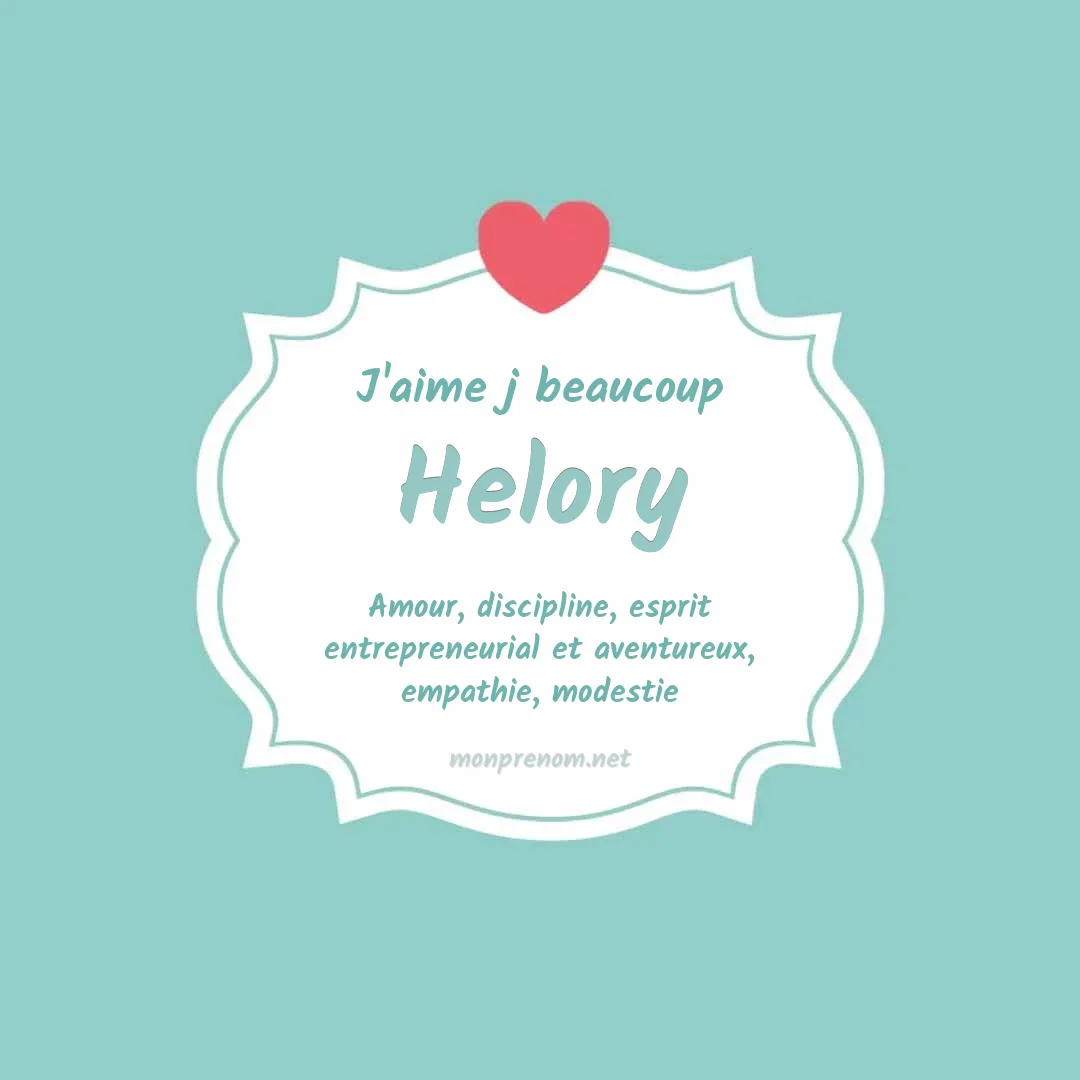 J'aime beaucoup Helory