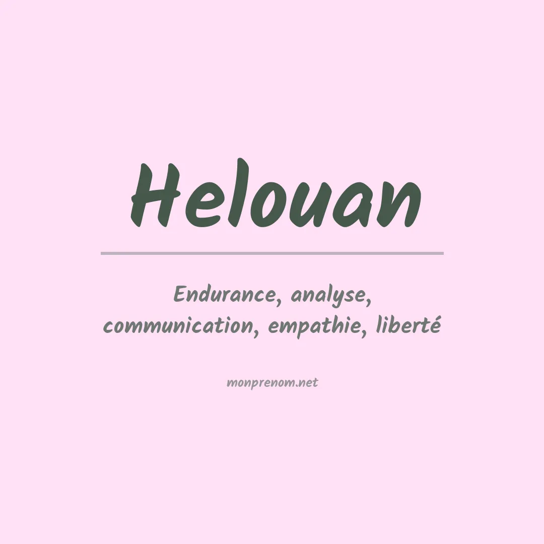 Signification du prénom Helouan