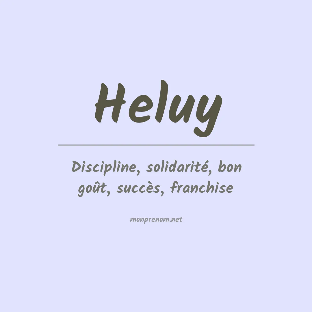 Signification du prénom Heluy