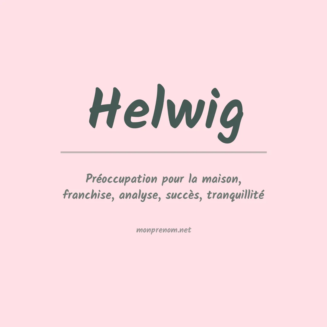 Prénom Helwig