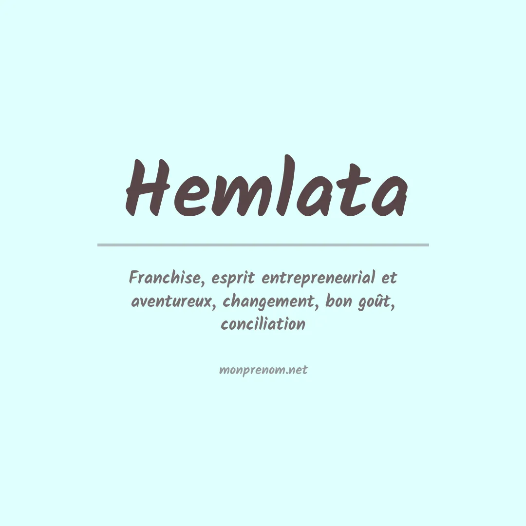 Signification du prénom Hemlata