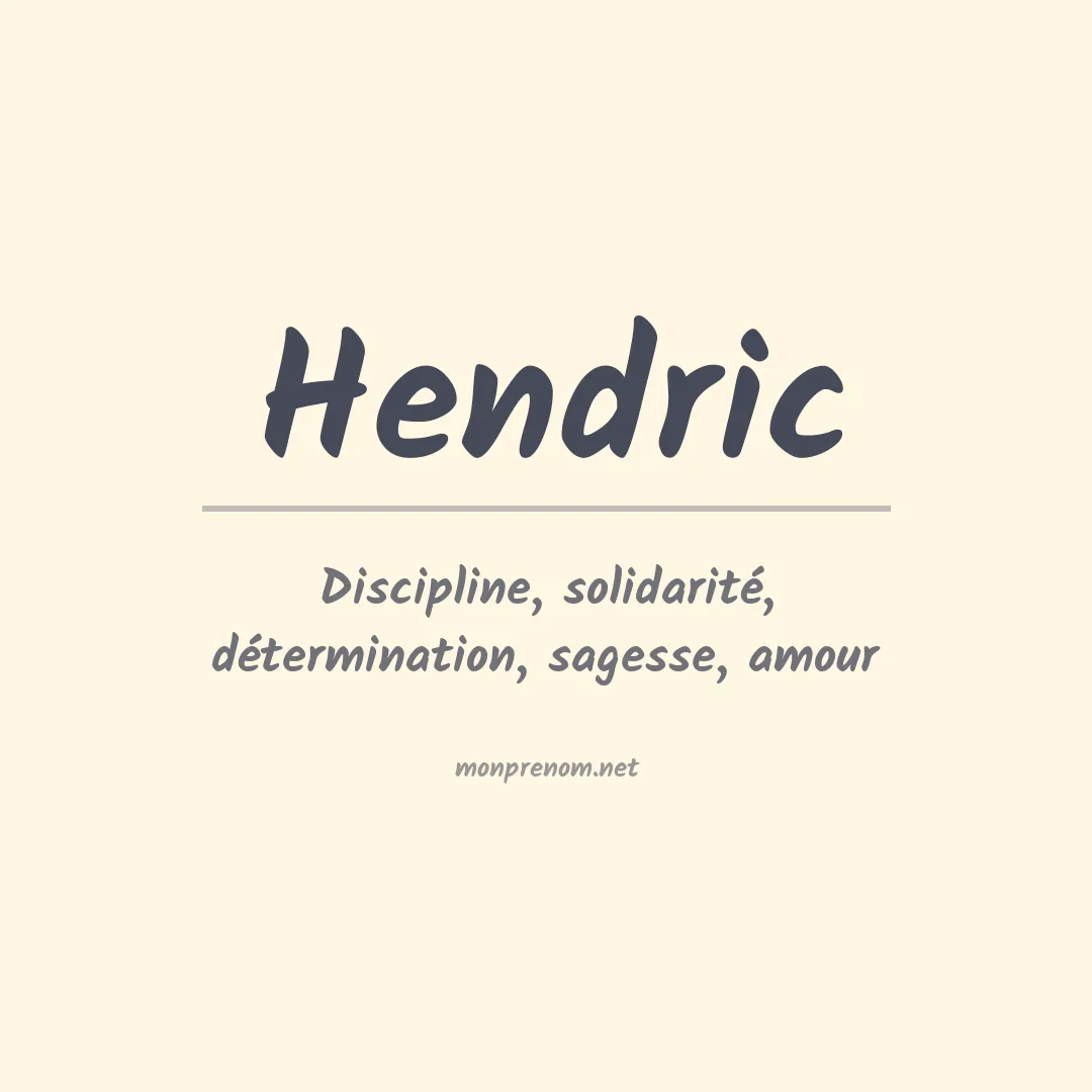 Signification du prénom Hendric
