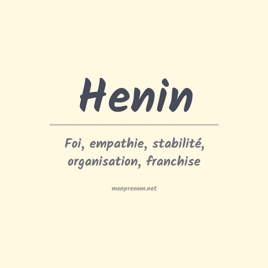 Signification du prénom Henin
