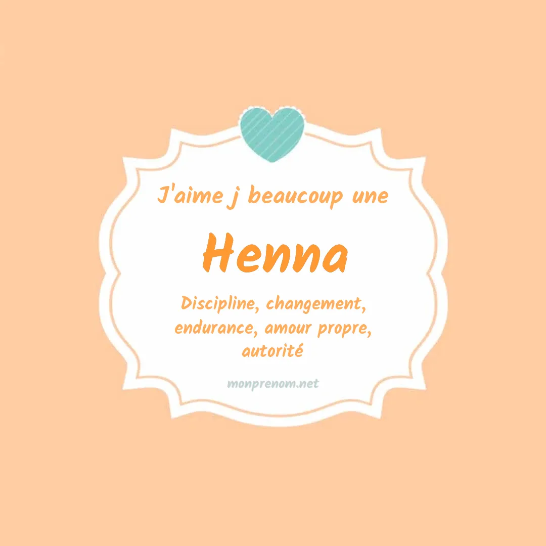 J'aime beaucoup Henna