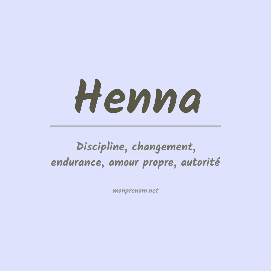 Signification du prénom Henna