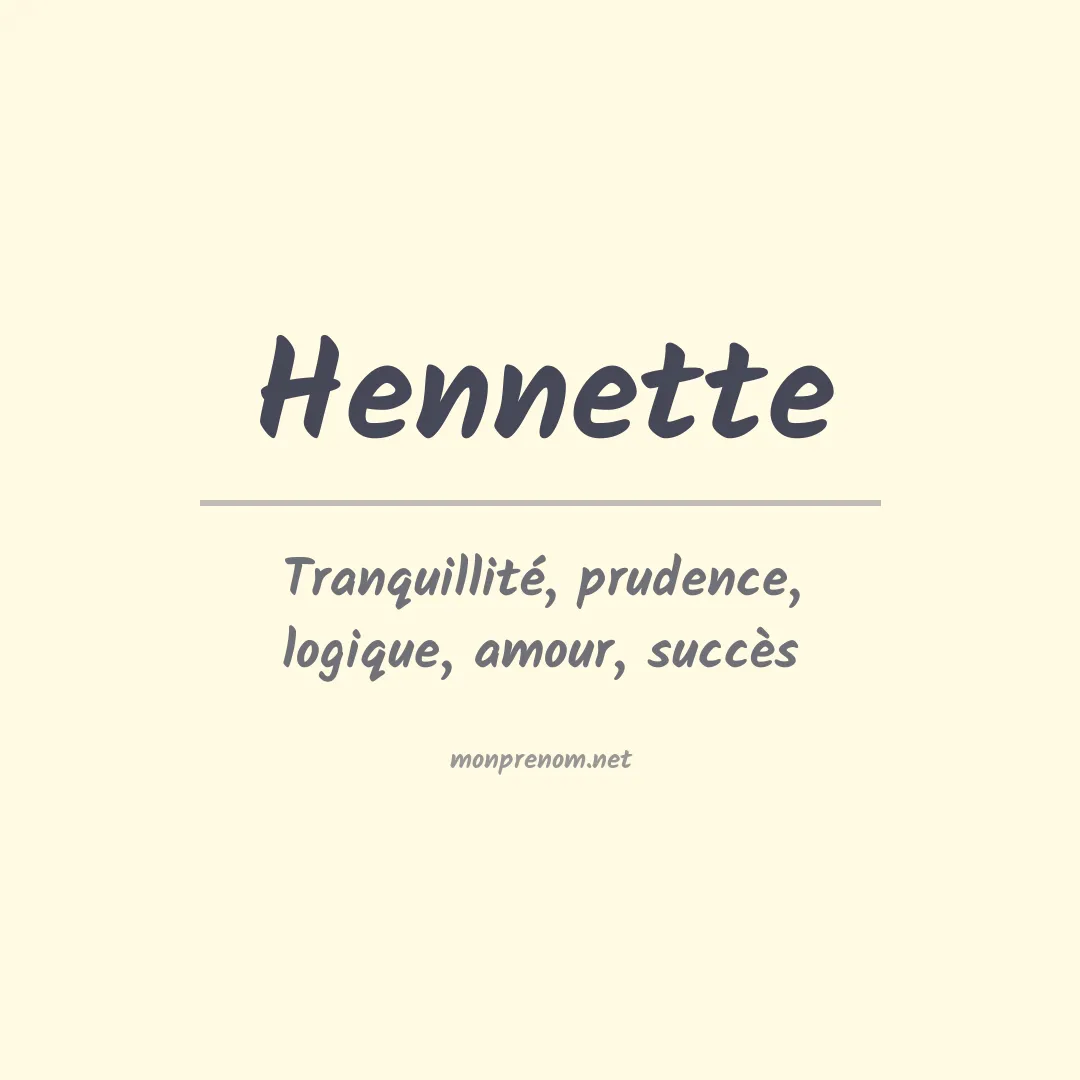 Signification du prénom Hennette