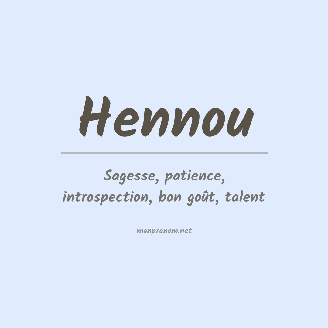 Signification du prénom Hennou