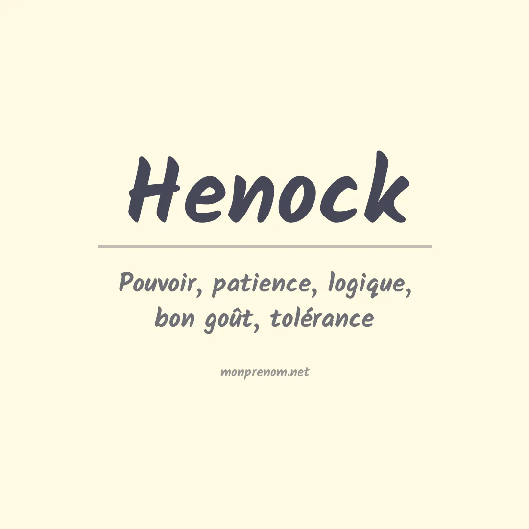 Signification du prénom Henock