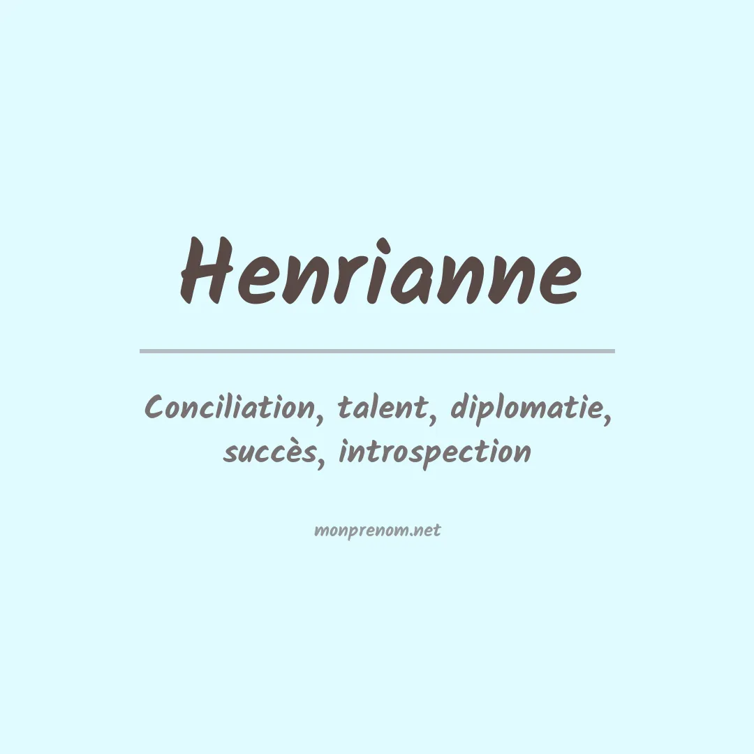 Signification du prénom Henrianne