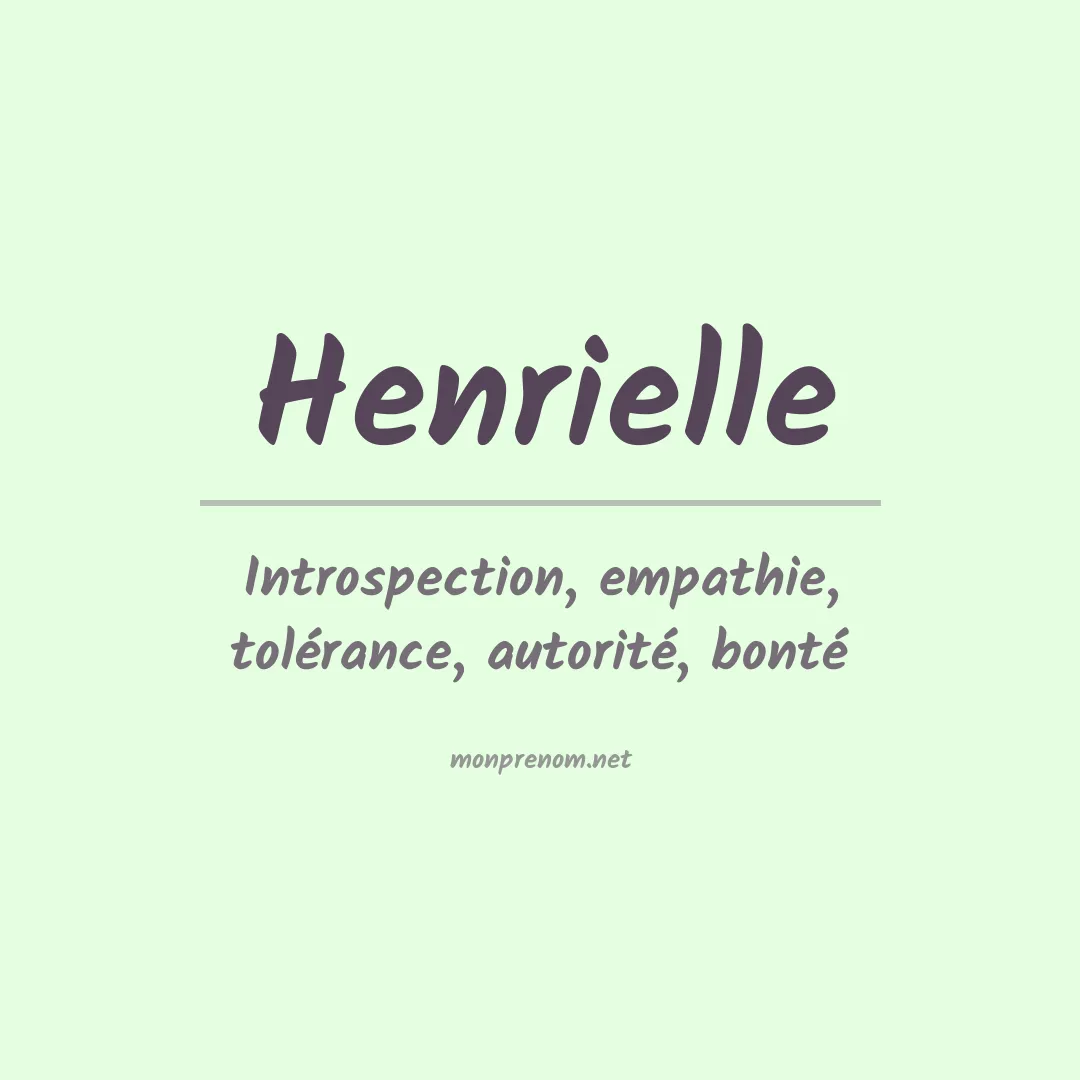 Signification du prénom Henrielle