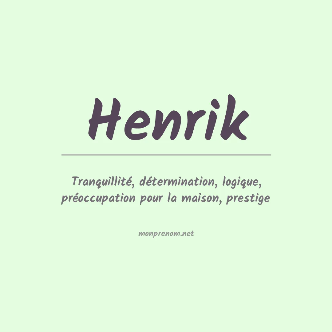 Signification du prénom Henrik