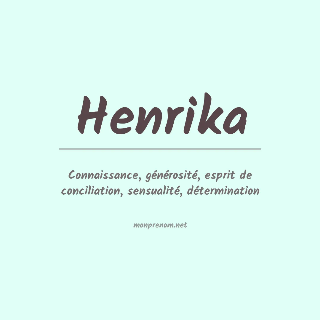 Signification du prénom Henrika