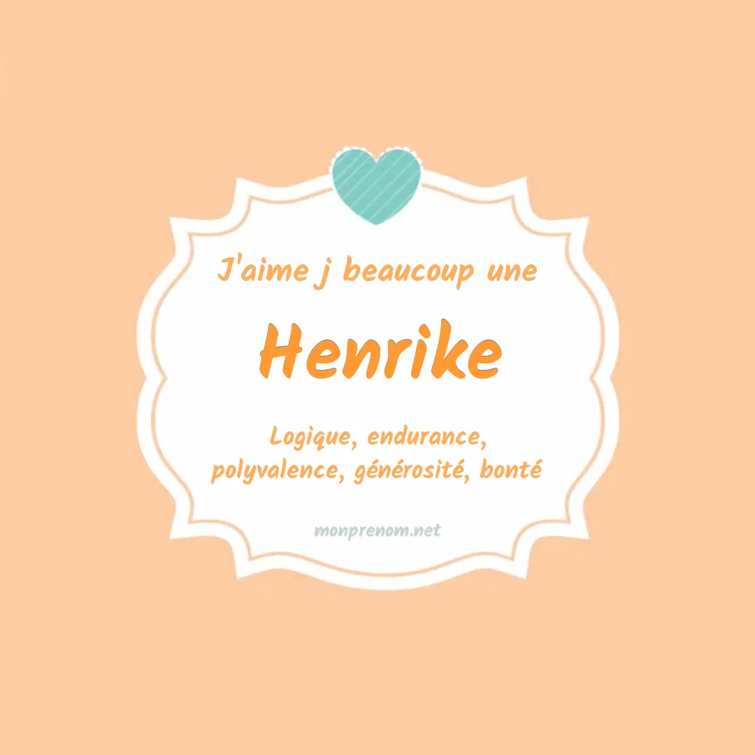 J'aime beaucoup Henrike