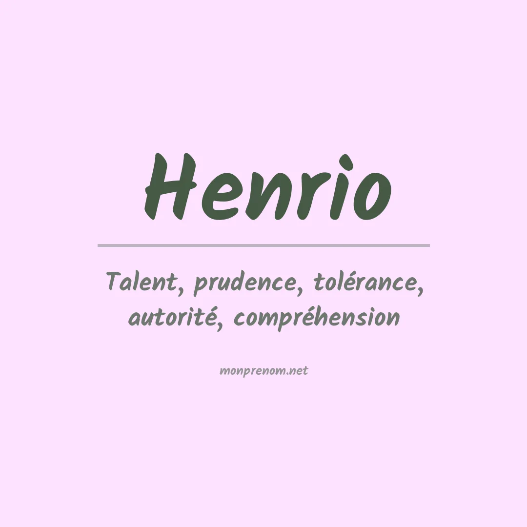 Signification du prénom Henrio